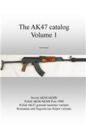 AK47 catalog volume 1