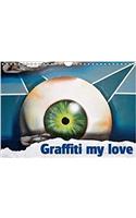 Graffiti My Love 2018