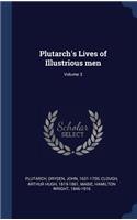 Plutarch's Lives of Illustrious men; Volume 3