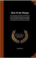 How To Do Things