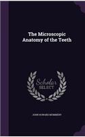 The Microscopic Anatomy of the Teeth