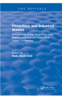 Hazardous and Industrial Wastes