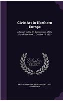 Civic Art in Northern Europe