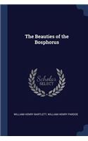 The Beauties of the Bosphorus