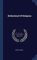 BRITHERHOOD OF RELIGIONS