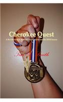 Cherokee Quest