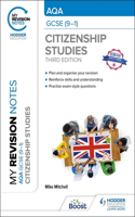 My Revision Notes: AQA GCSE (9-1) Citizenship Studies Third Edition