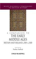 A Companion to the Early Middle Ages