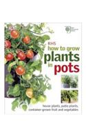 RHS How to Grow Plants in Pots