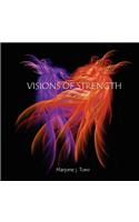 Visions Of Strength