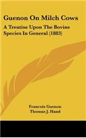Guenon On Milch Cows