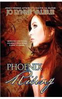 Phoenix Rising: The Longest Night
