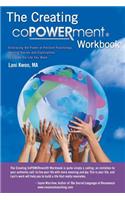Creating Copowerment (R) Workbook: Embracing the Power of Positive Psychology, Healing Stories and Explorations to Create the Life You Want(English)
