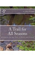 Trail for All Seasons