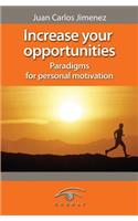 Increase Your Opportunities