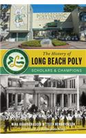 History of Long Beach Poly