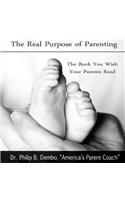 Real Purpose of Parenting Lib/E