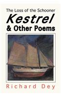 The Loss of the Schooner KESTREL