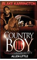 Country Boy 3: Same OLE Country Azz Ni**a
