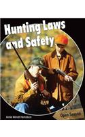 Hunting Laws and Safety