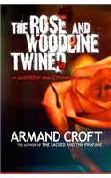 The Rose and Woodbine Twined