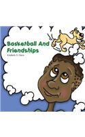 Basketball and Friendships