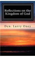 Reflections on the Kingdom of God