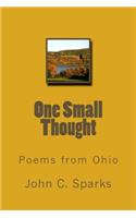 One Small Thought