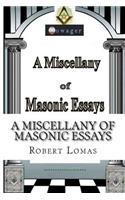 Miscellany of Masonic Essays