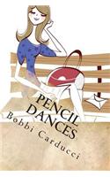 Pencil Dances