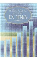 A Bell Curve and Other Poems
