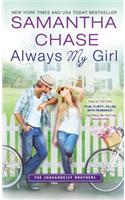 Always My Girl: (3 The Shaughnessy Brothers)