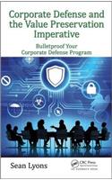 Corporate Defense and the Value Preservation Imperative