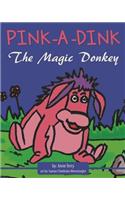 Pink-A-Dink The Magic Donkey