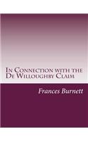 In Connection with the De Willoughby Claim