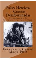 Paises Heroicos - Guerras Desafortunadas
