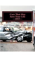 Cars That May Save Your Life