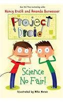 Science No Fair!