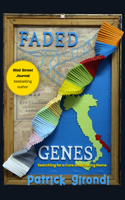 Faded Genes