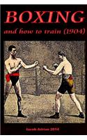 Boxing and how to train (1904)