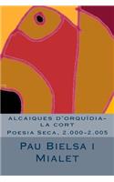 alcaiques d'orquídia-la cort