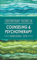 Contemporary Theories in Counseling and Psychotherapy