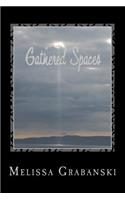 Gathered Spaces (color version): (English)