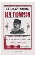Life and Adventures of Ben Thompson