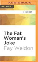 Fat Woman's Joke