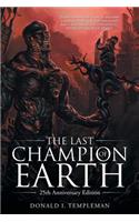 Last Champion of Earth