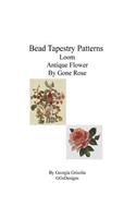 Bead Tapestry Patterns Loom Antique Flower By Gone Rose