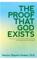 Proof That God Exists: The Solution to a Puzzle Spread through Sciences and Other Disciplines of Human Knowledge