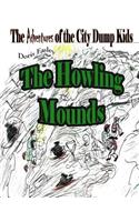 The Howling Mounds