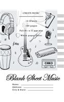 Blank Sheet Music: Music Manuscript Paper, Staff Paper, Musicians Notebook 12 Staves,100 pages - Sketching of Music Instruments(My Blank Music Notebook)